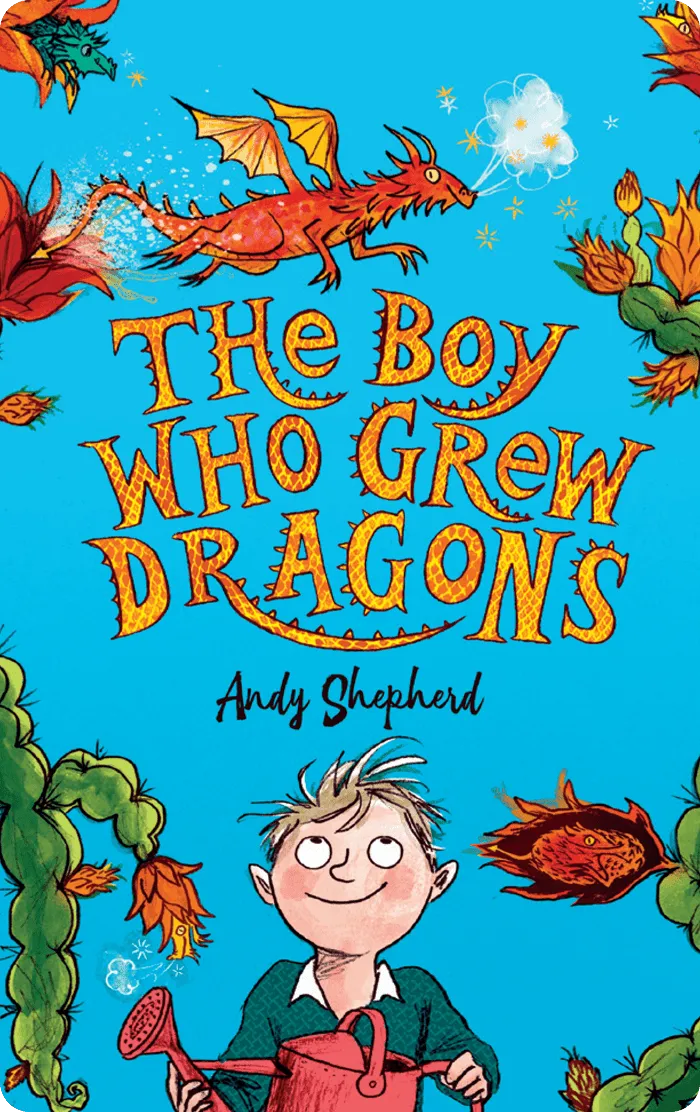 The Boy Who Grew Dragons Collection